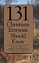 131 Christians Everyone Should Know